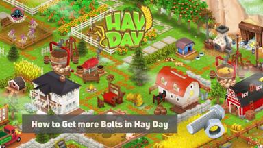 how to get bolts in hay day