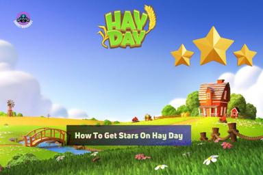 how to get stars in hay day