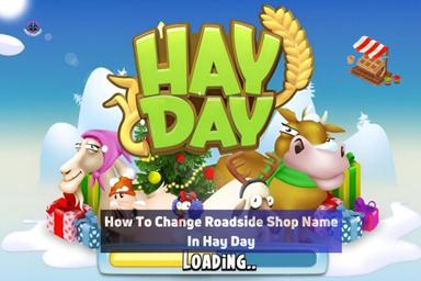 how to change roadside shop name in hay day